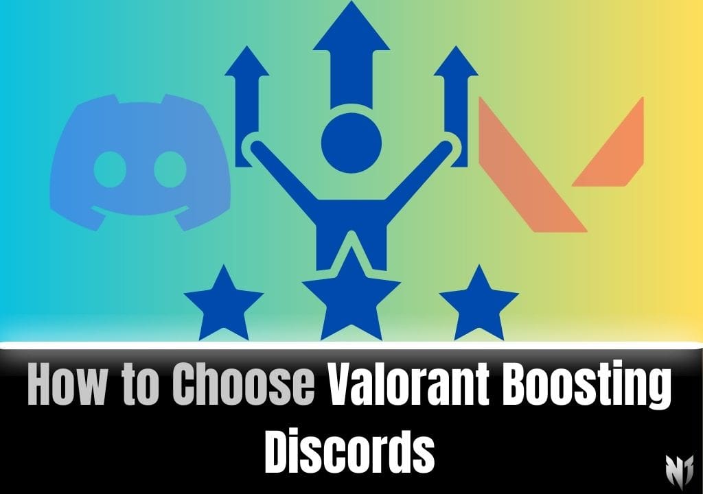 How to Choose Valorant Boosting Discords