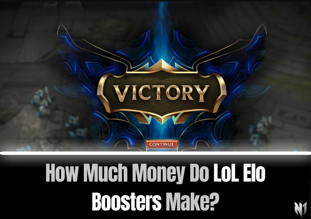 How Much Money Do LoL Elo Boosters Make?