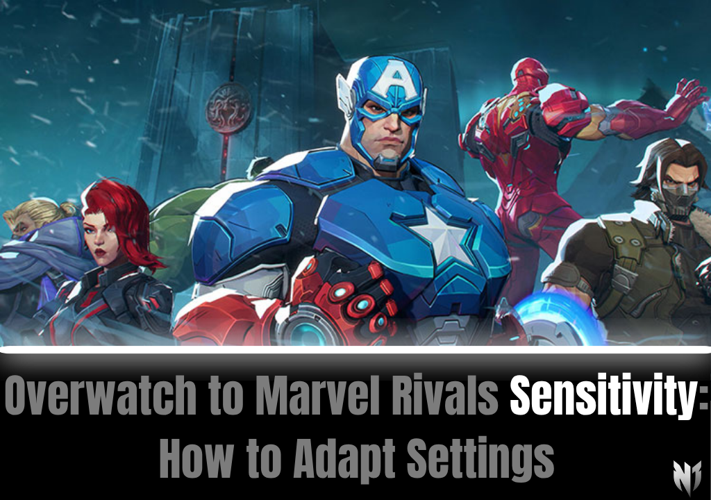 Overwatch to Marvel Rivals Sensitivity: How to Adapt Settings