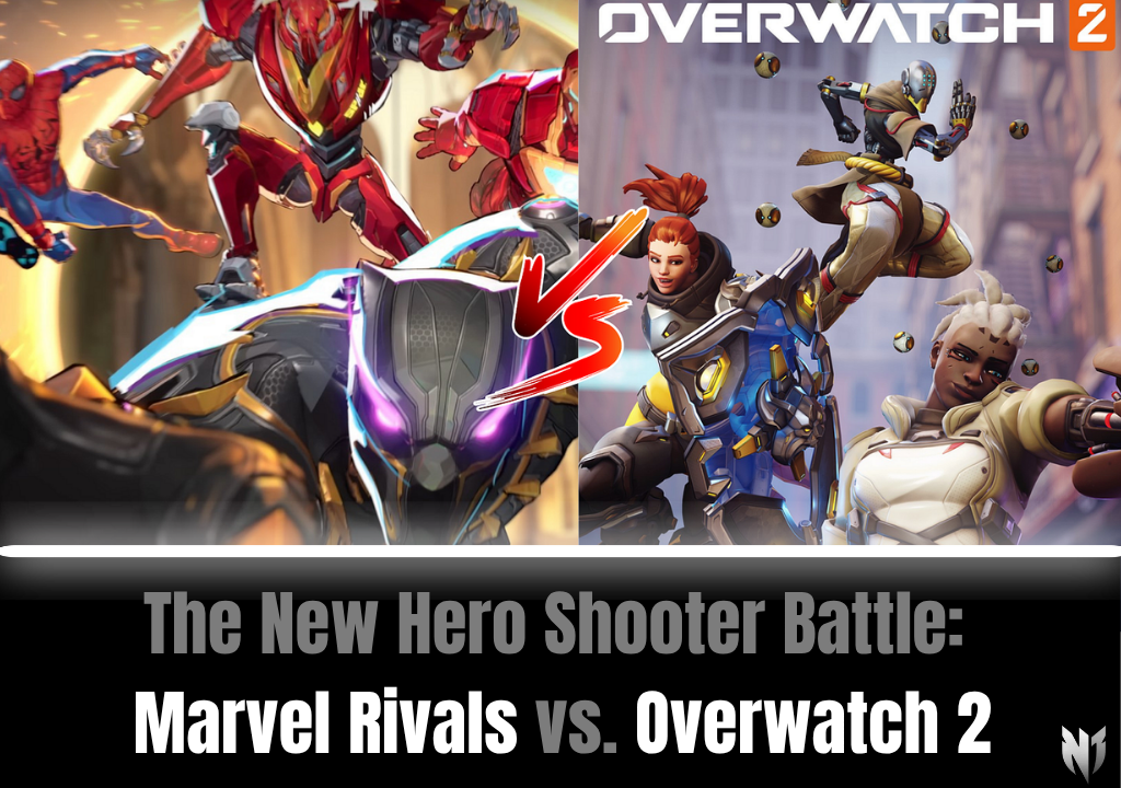 The New Hero Shooter Battle: Marvel Rivals vs. Overwatch 2